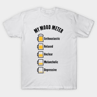 My Mood Meter (Beer Drinker / V1 / POS) T-Shirt